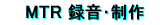MTR�^�������